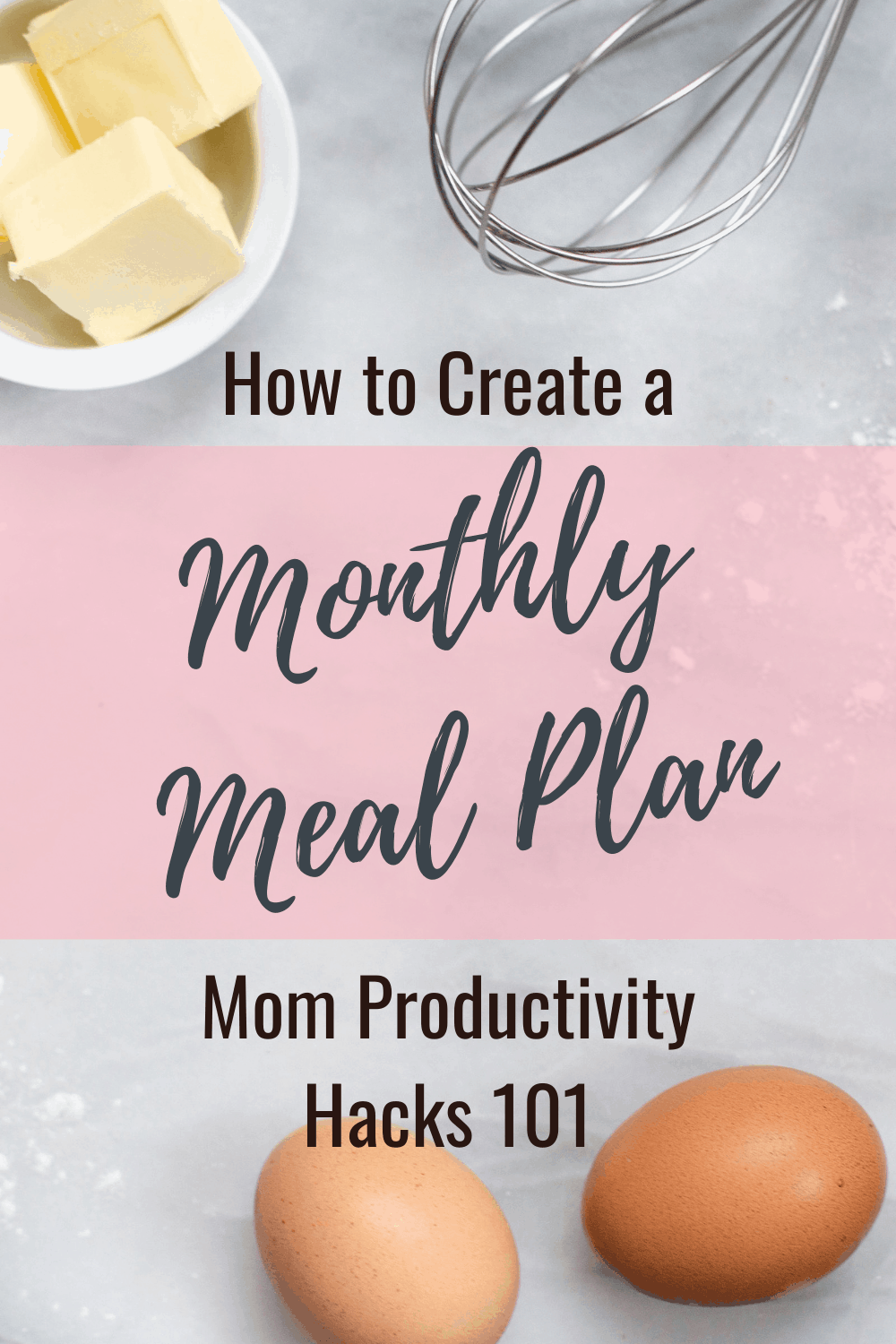 3 Easy Steps to Creating Your Amazing Monthly Meal Plan