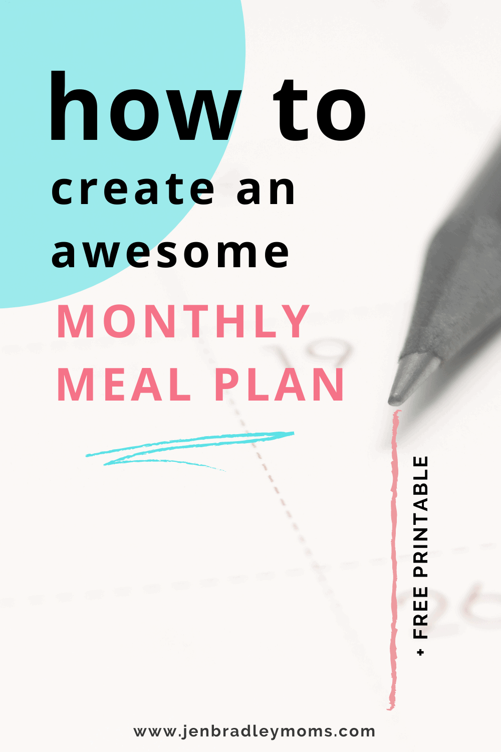 3 Easy Steps to Creating Your Amazing Monthly Meal Plan