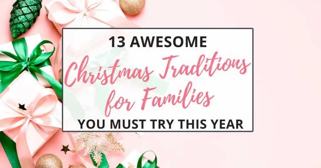 christmas traditions for families