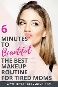and everyday makeup routine can be done by moms!