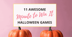 These 11 awesome Halloween minute to win it games will help make Halloween 2020 more fun!
