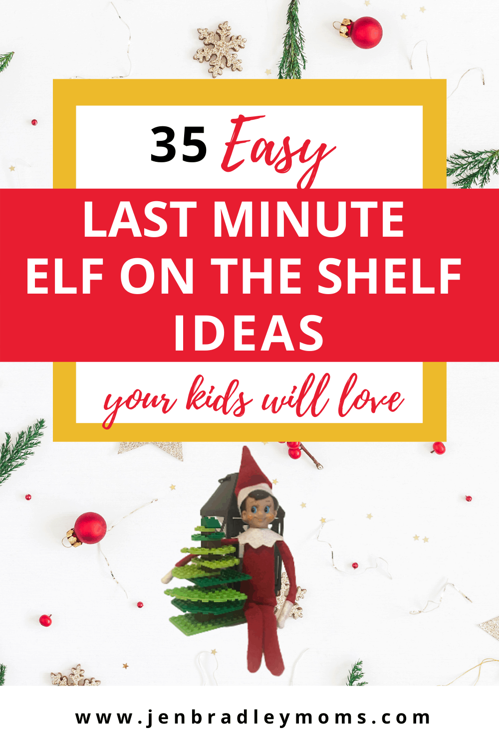 57 Easy Last Minute Elf on the Shelf Ideas Your Kids Will Love