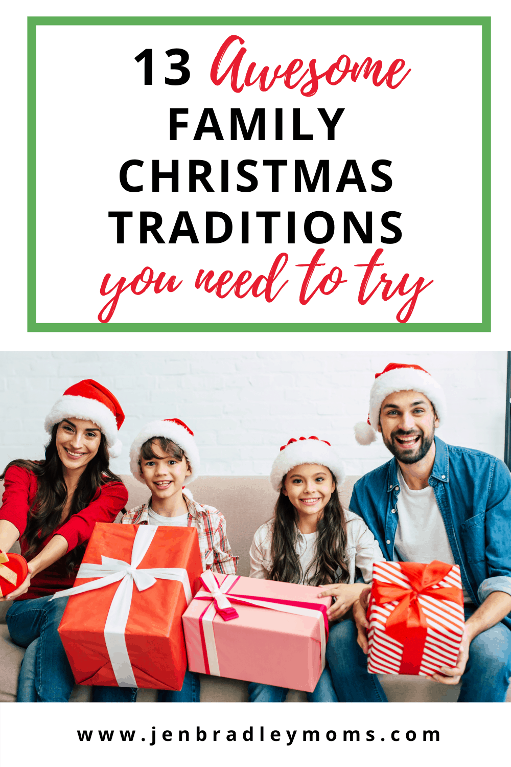 13 Awesome Christmas Traditions for Families You Must Try