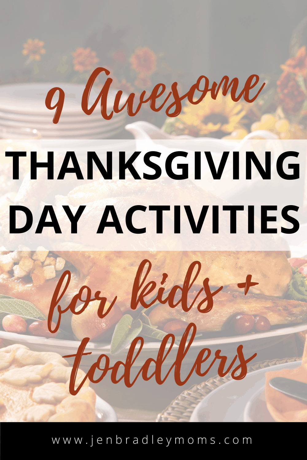 9 Awesome Thanksgiving Day Activities for Kids and Toddlers
