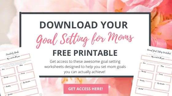 goal setting for moms free printables