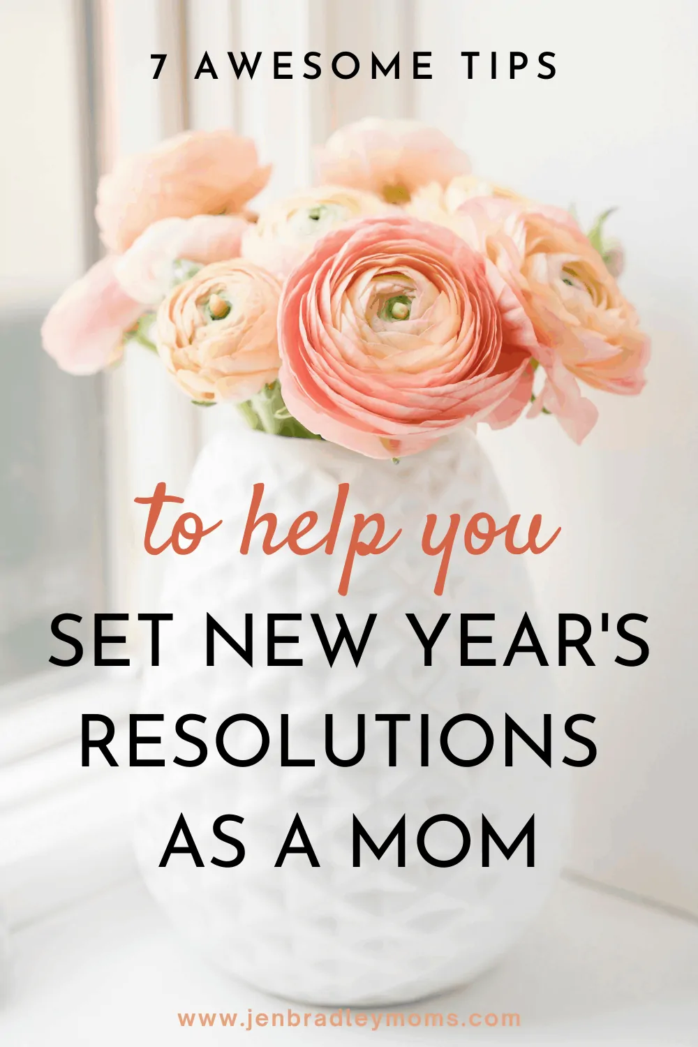 7 Incredible Tips to Help You Set (and Actually Crush!) Your Mom Goals