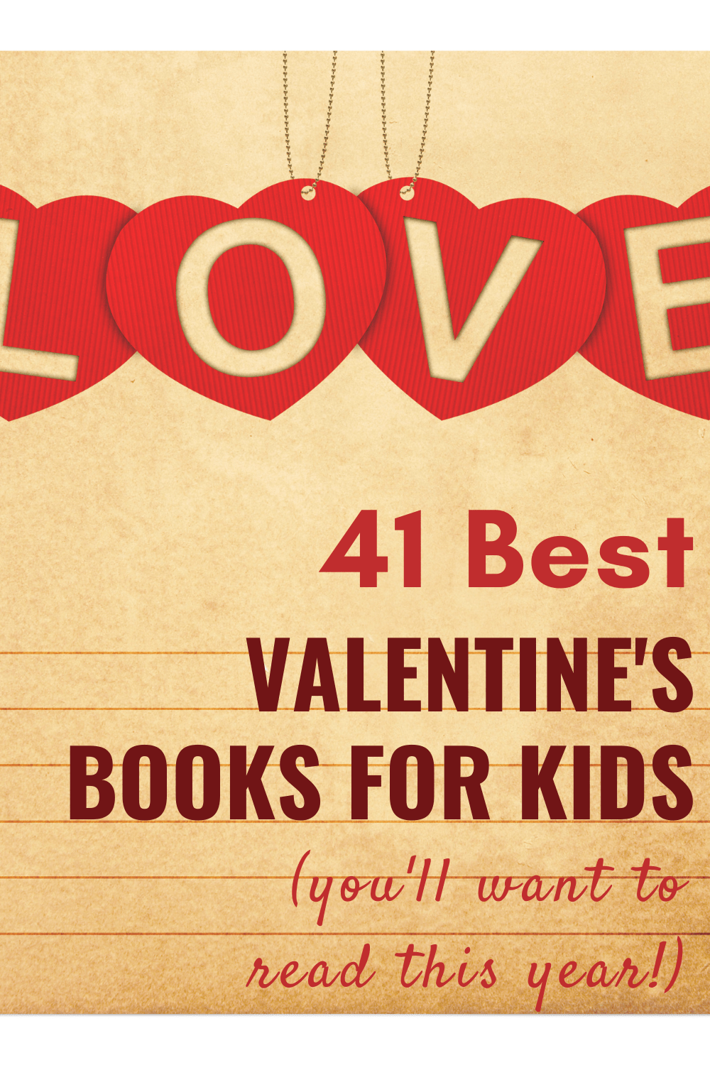 The 41 Best Valentine\'s Books for Kids You Need to Read This Year
