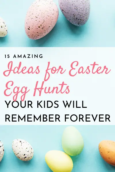 ideas for Easter egg hunts