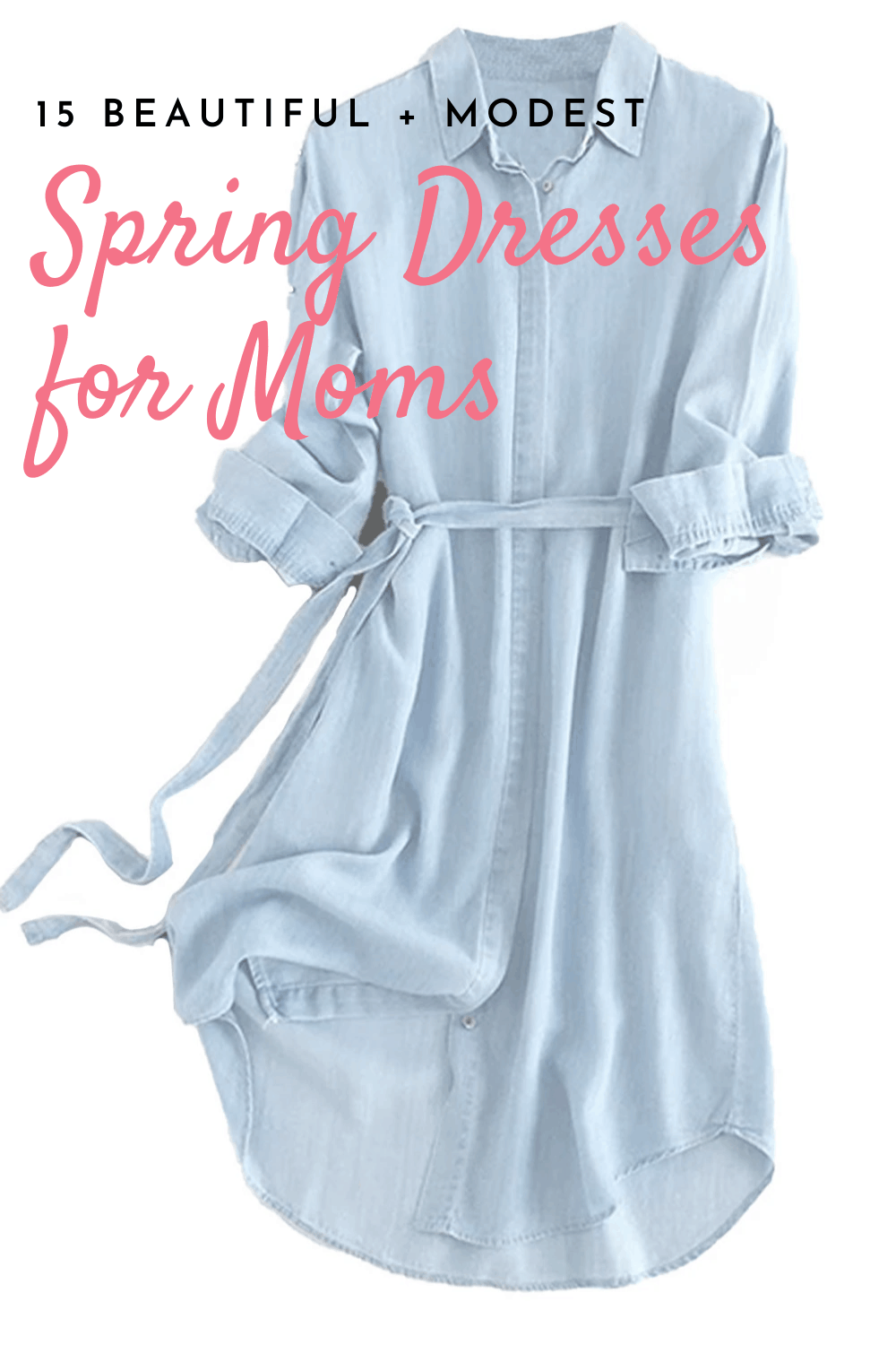 15 Flattering, Elegant, and Modest Spring Dresses for Moms in 2021