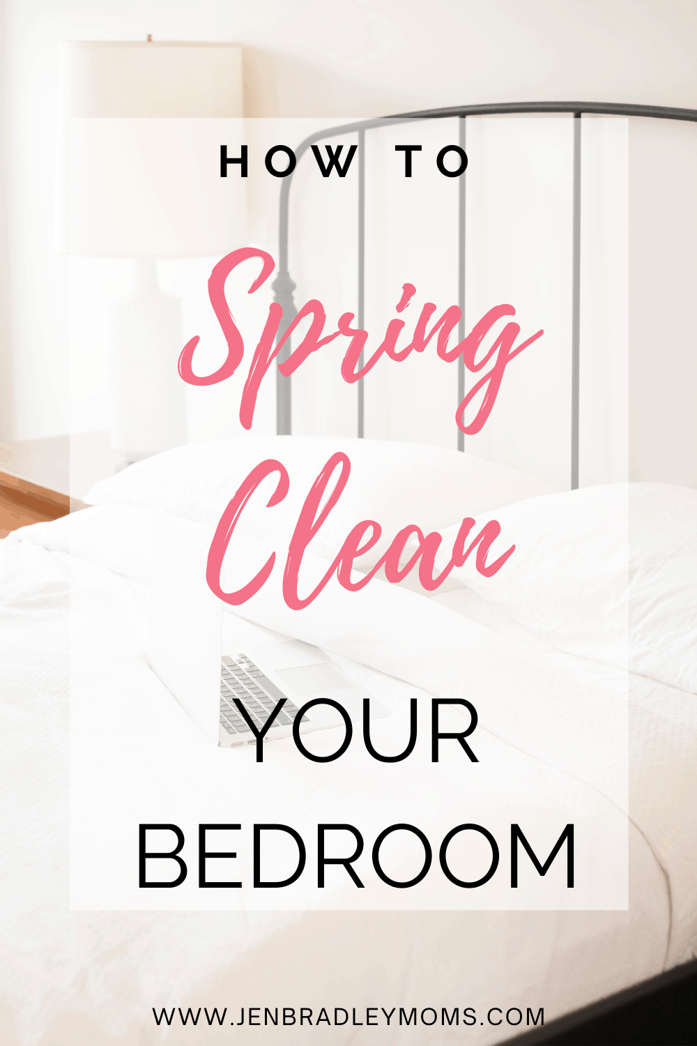 How to Deep Clean Your Bedroom in 7 Simple Steps