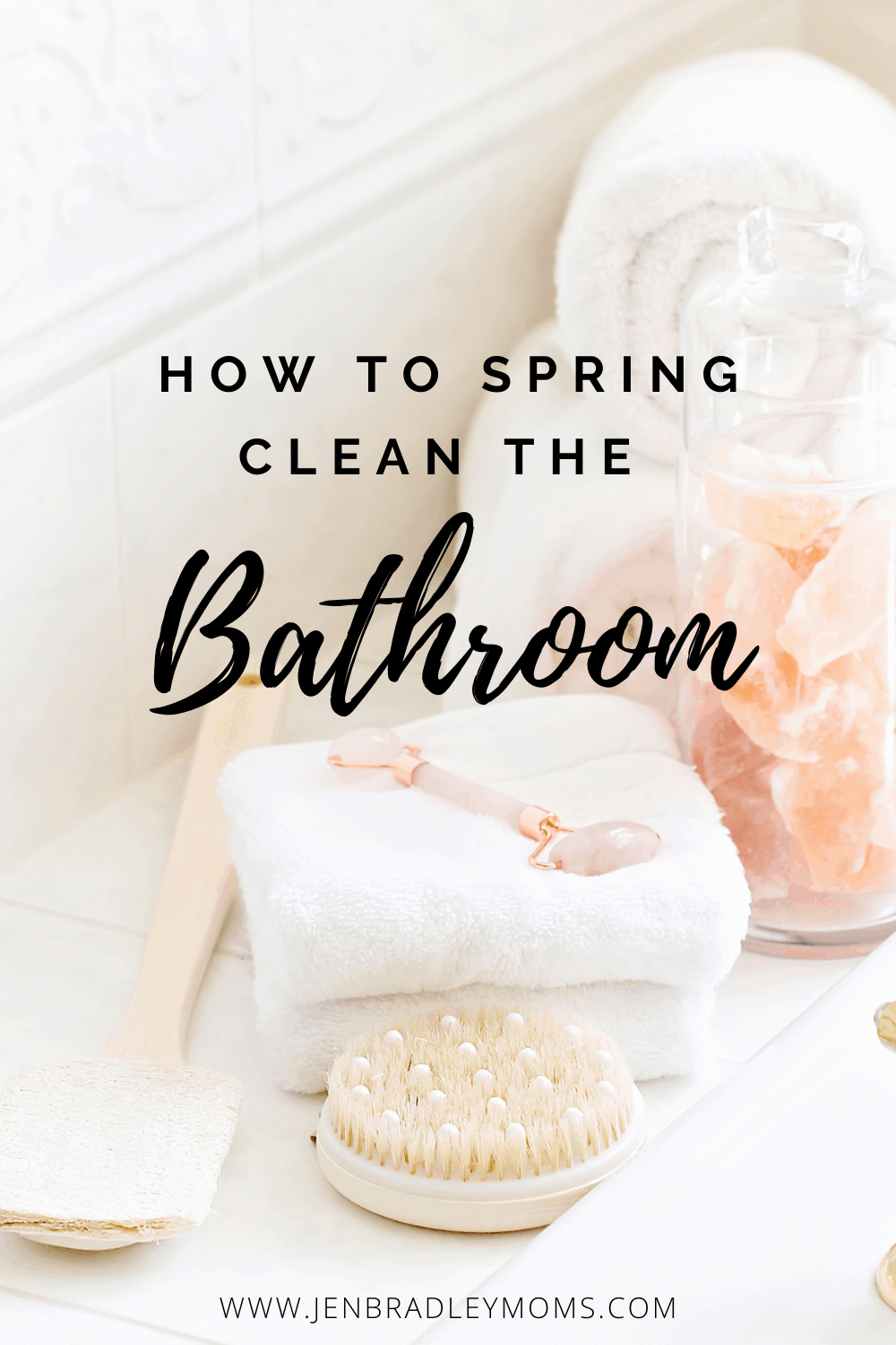How to Deep Clean Your Bathroom - The Simplified Way