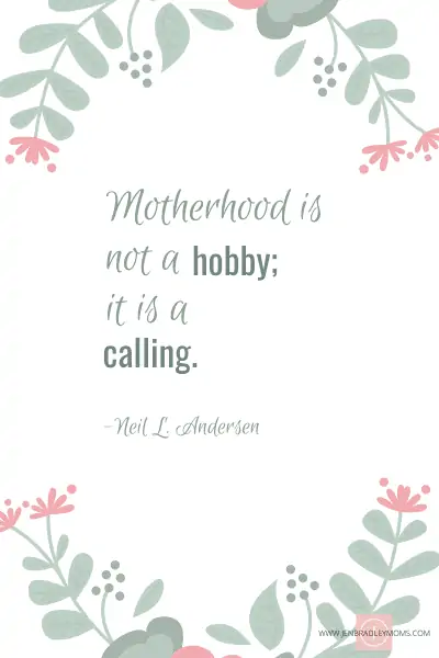 motherhood is a calling
