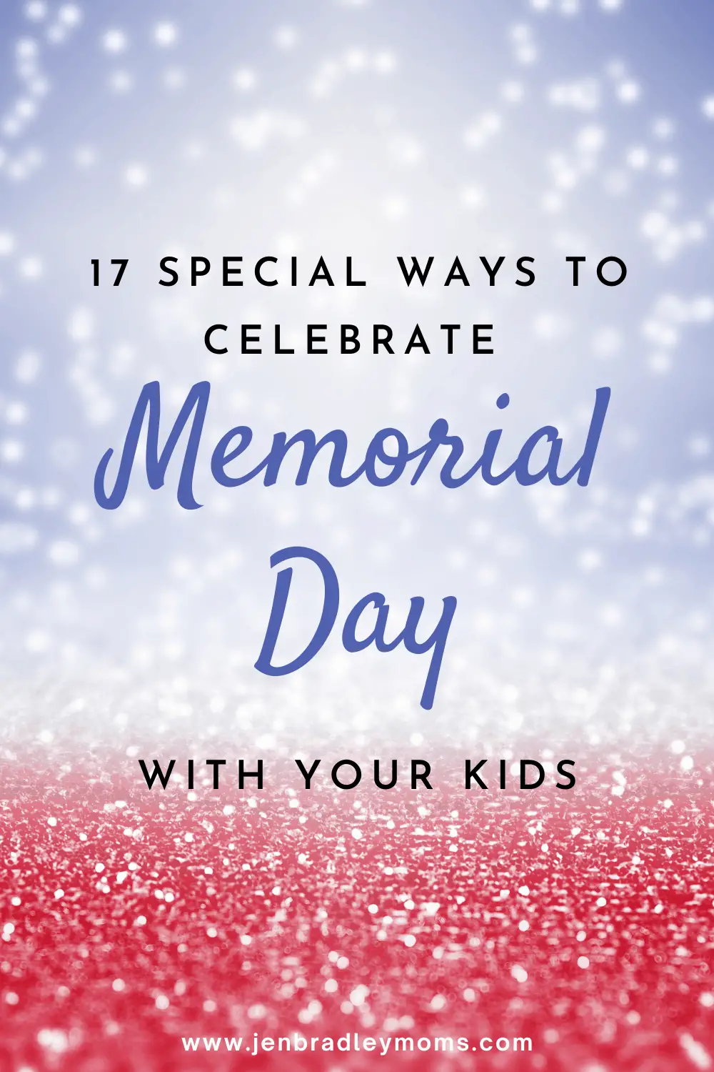 17 Awesome Patriotic Activities for Kids to do on Memorial Day