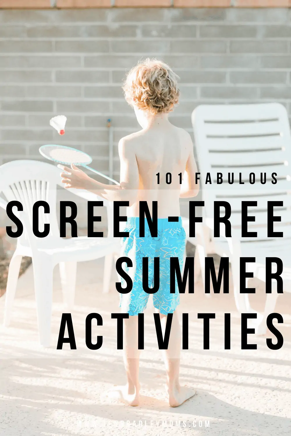 101 Awesome Screen-Free Activities to Do With Your Kids This Summer