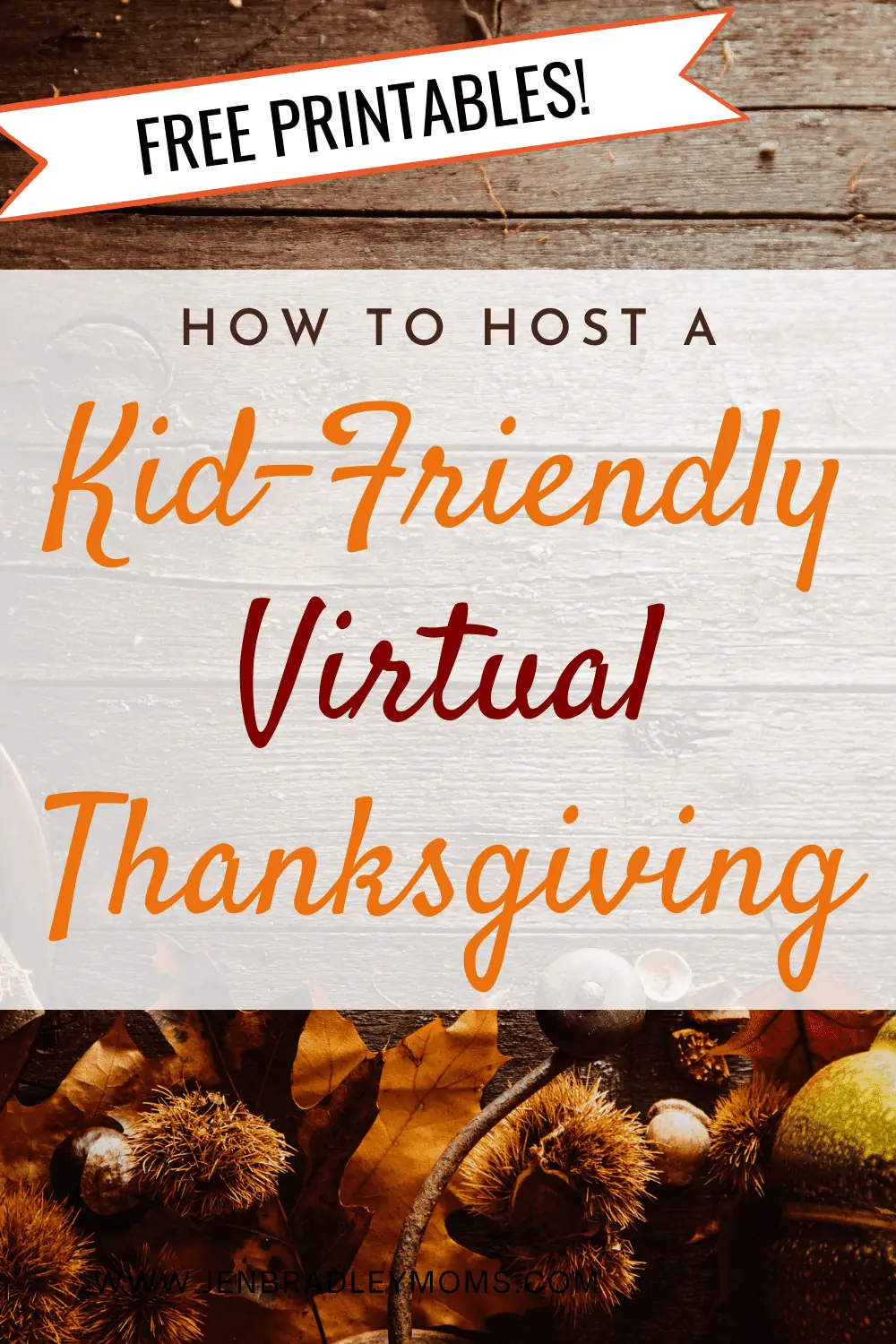 21 Amazing, Fun, and Kid-Friendly Virtual Thanksgiving Ideas