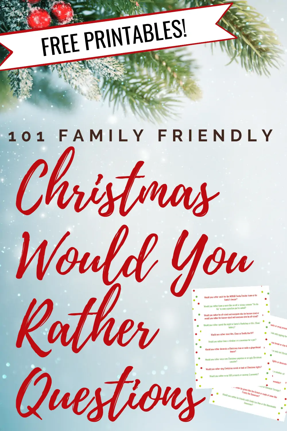 101 Funny Christmas Would You Rather Questions Your Family Will Love