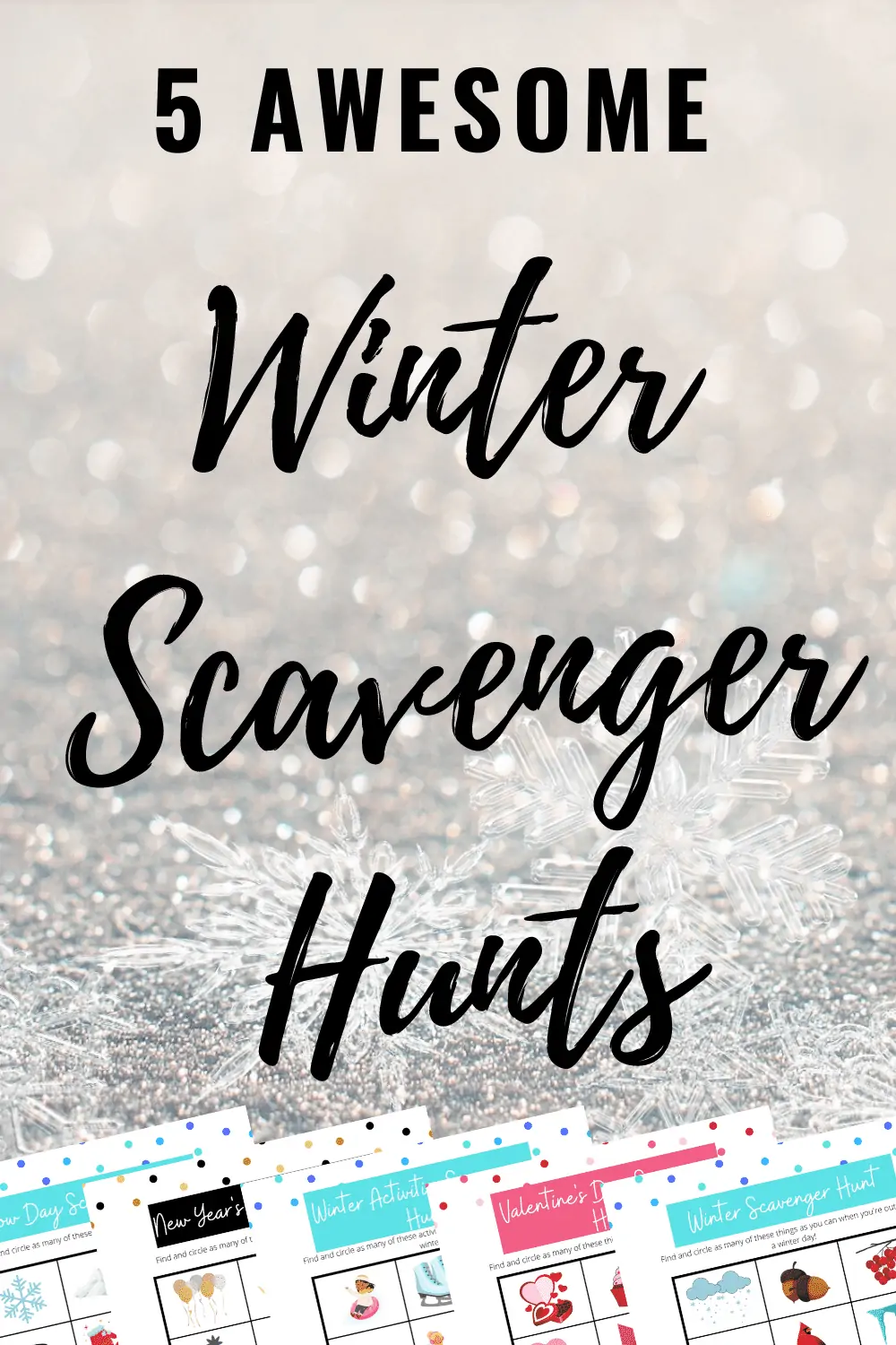 5 Fun Winter Scavenger Hunts for Your Kids - Free Printables