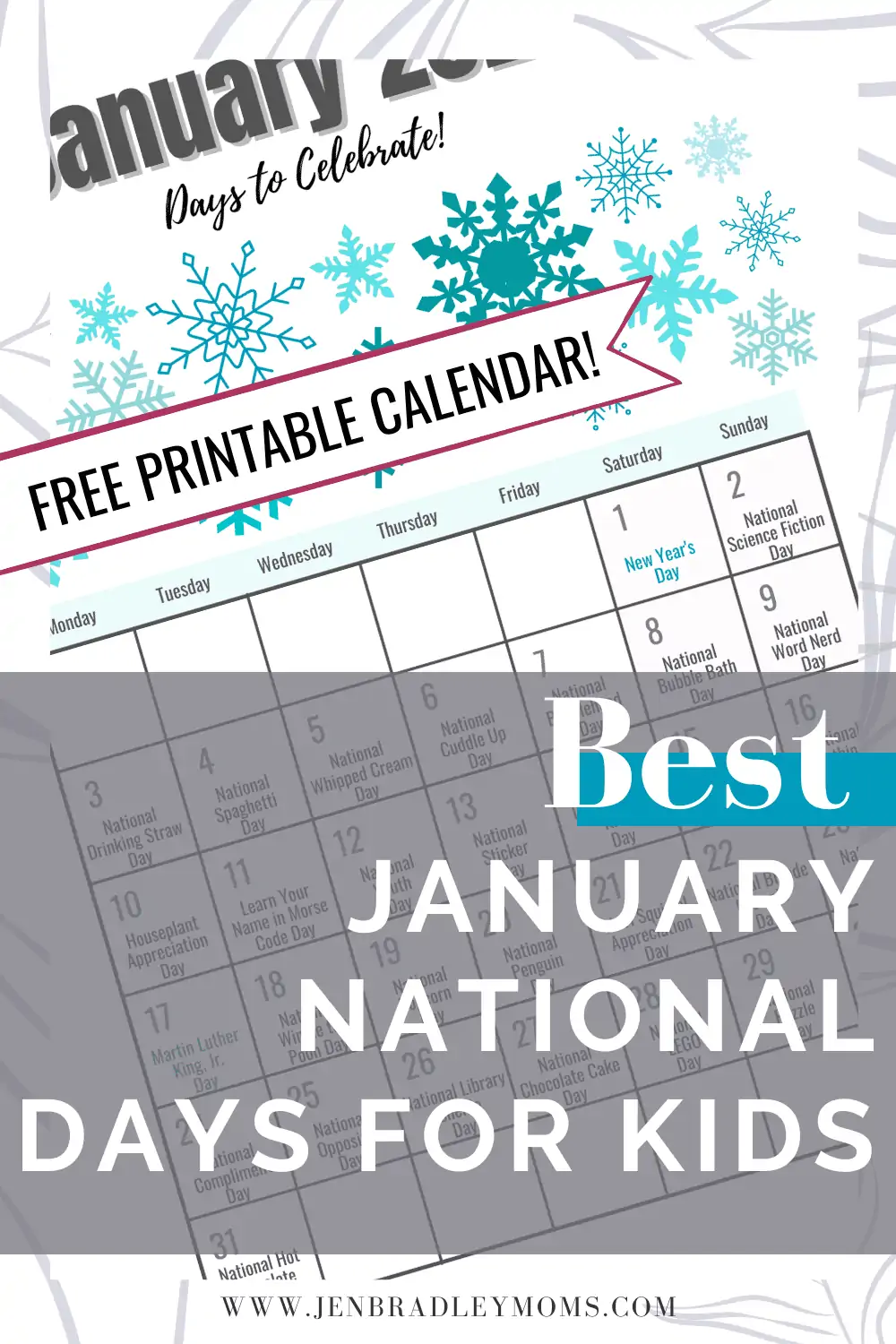 The Best National Days in January to Celebrate With Your Kids