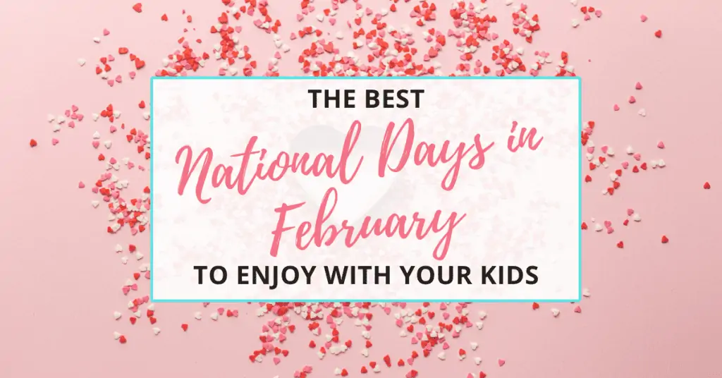 National Days in February for Kids
