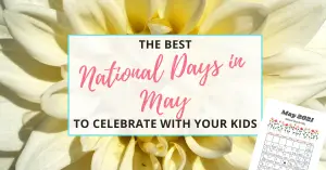 kid-friendly national days in may