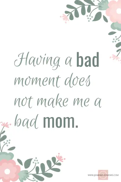 bad moment not a bad moms