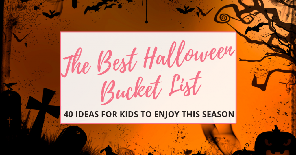 halloween bucket list for kids