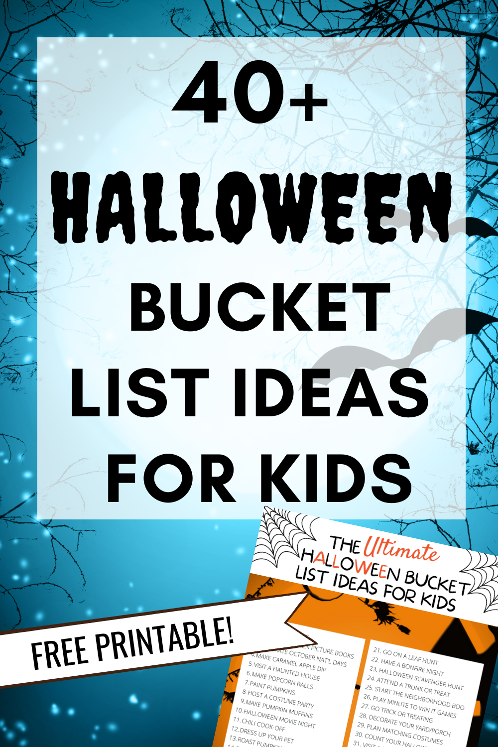 40 Awesome Halloween Bucket List Ideas to Do With Your Kids
