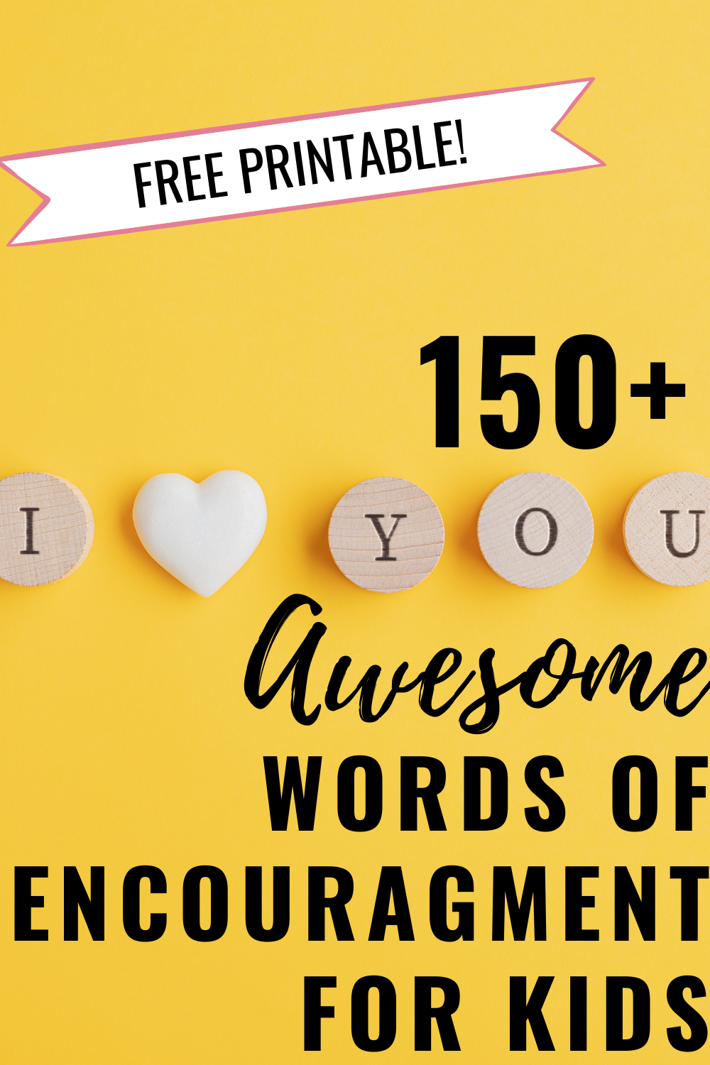 150+ Words of Encouragement for Kids