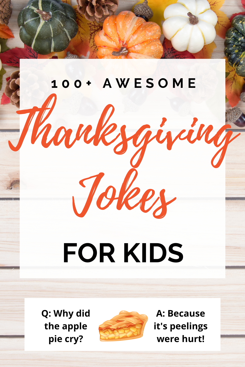100+ Kids\' Thanksgiving Jokes That\'ll Make Them LOL