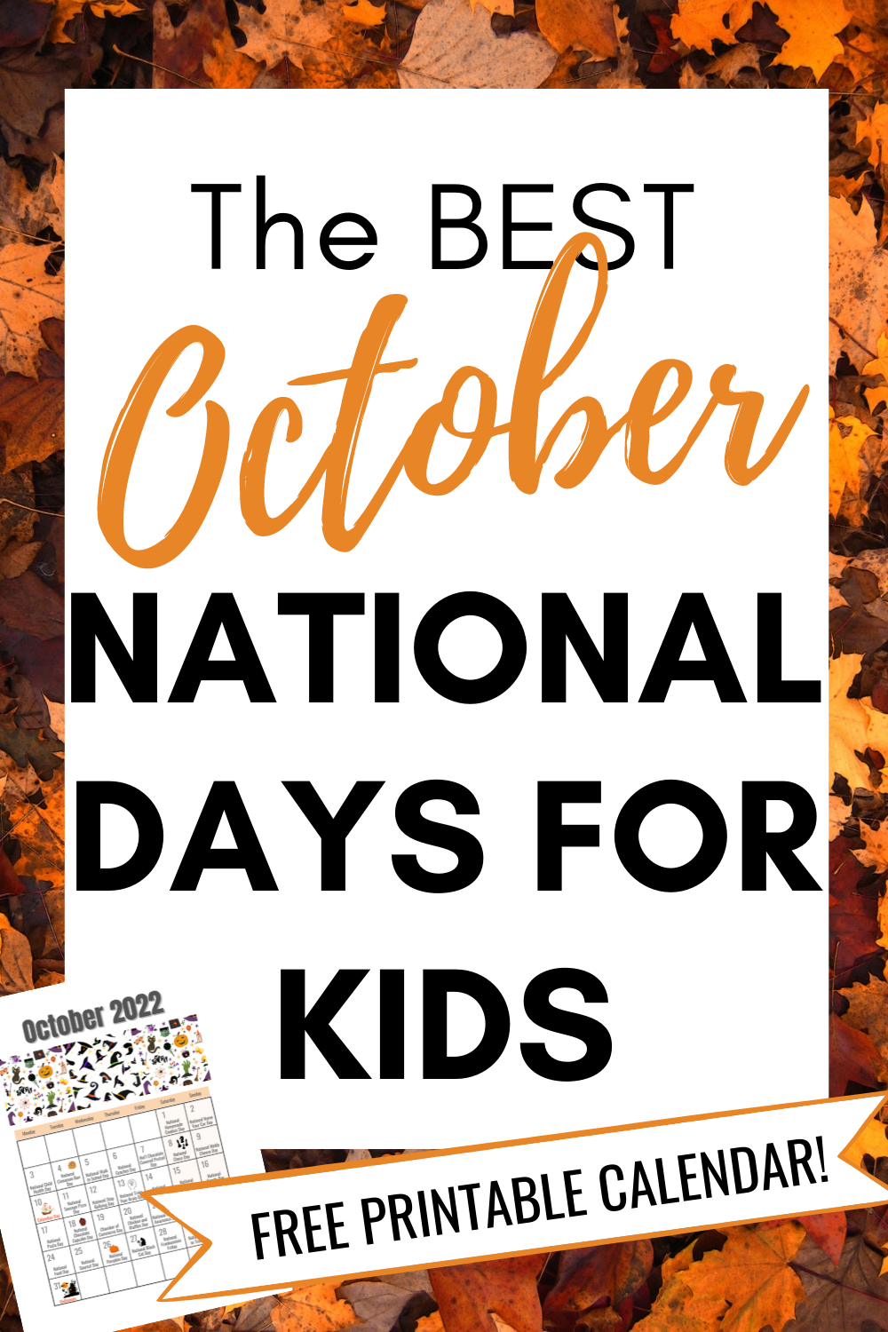 31 Awesome October National Days to Celebrate as a Family