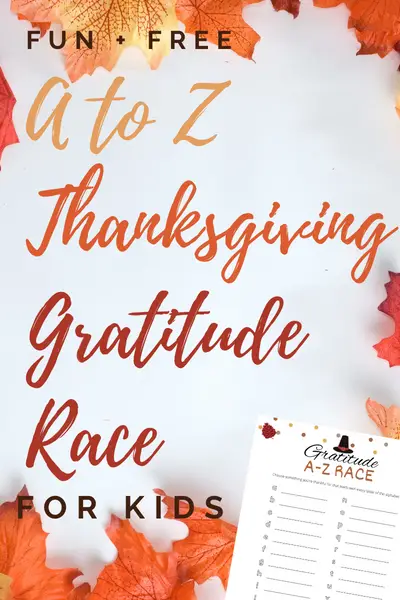 A to Z Gratitude List - 26 Things to Be Thankful For This Thanksgiving