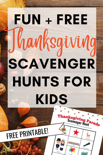 3 Fun Thanksgiving Scavenger Hunts for Kids
